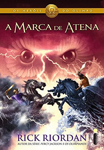 A Marca de Atena de Rick Riordan pela Intrínseca (2013)