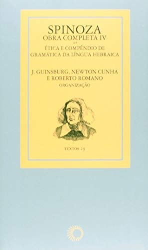 Spinoza Obra Completa 4 de J. Guinsburg pela Perspectiva (2018)