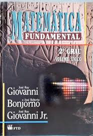 Matemática Fundamental Volume Único de José Ruy Giovanni pela Ftd (1994)
