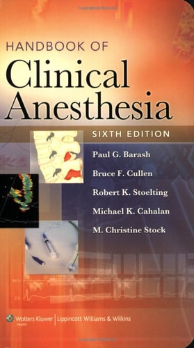 Livro Handbook Of Clinical Anesthesia de M. Christine Stock; Outros pela Lippincott Williams (2009)
