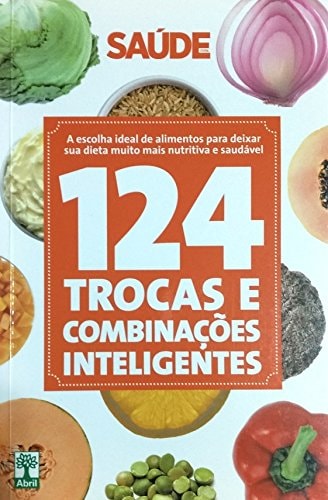 24 Trocas E Combinações Inteligentes de Lúcia Helena De Oliveira pela Abril (2011)