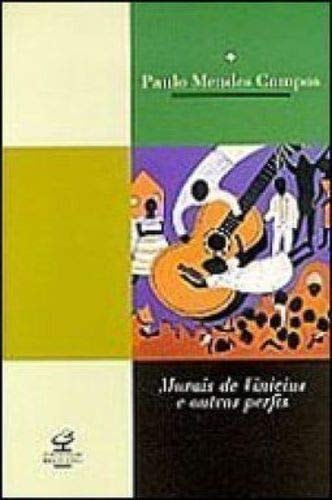 Murais De Vinicius E Outros Perfis de Paulo Mendes Campos pela Civilização Brasileira (2000)
