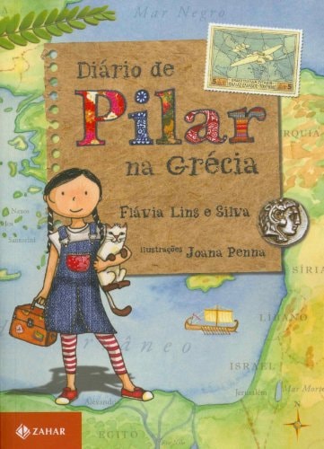 Livro Diário De Pilar Na Grecia de Flavia Lins E Silva pela Zahar (2009)
