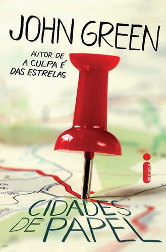 Livro Cidades De Papel de John green pela Intrinseca (2013)
