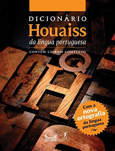 Novo Dicionário Houaiss Da Língua Portuguesa de Antonio Houaiss pela Objetiva (2009)
