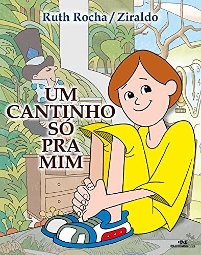 Um Cantinho Só Pra Mim (14 impressão) de Ruth Rocha - Ziraldo pela Melhoramentos (2020)
