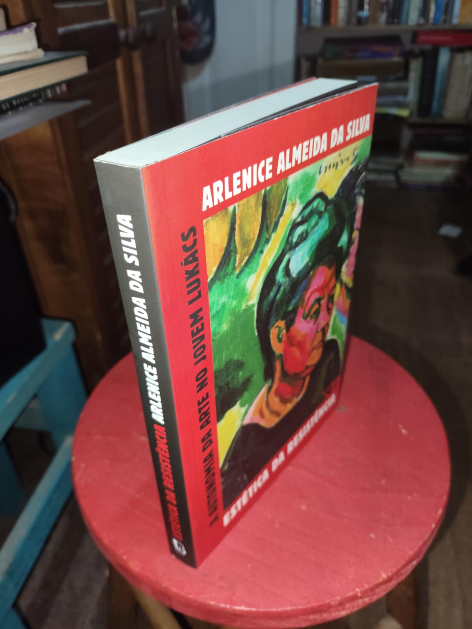 Estetica Da Resistencia - A Autonomia Da Arte No Jovem Lukacs de Almeida Da Silva pela Boitempo (2021)
