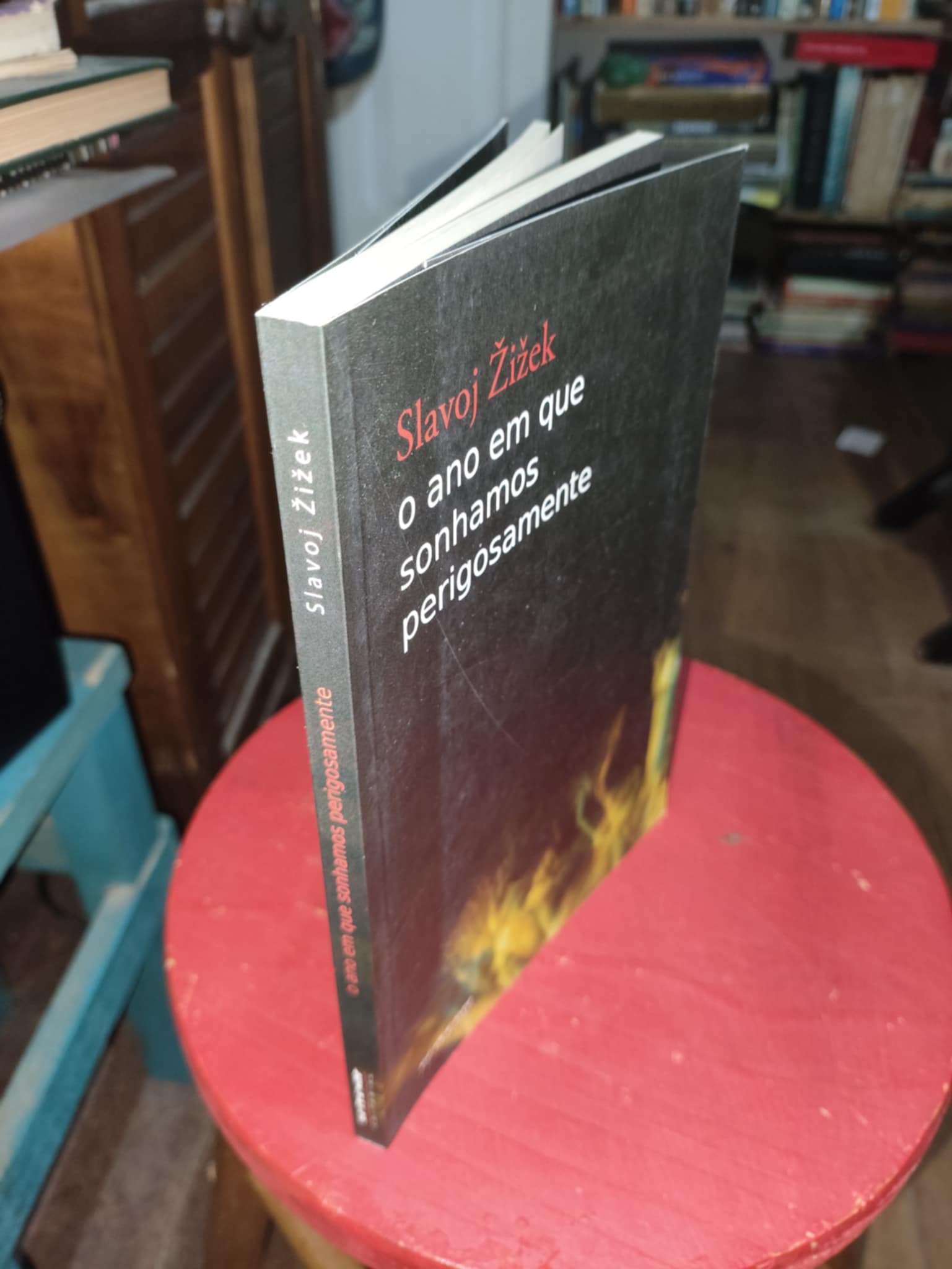 Ano Em Que Sonhamos Perigosamente de Slavoj Zizek pela Boitempo (2012)
