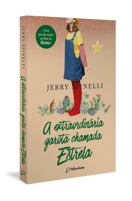 A Extraordinaria Garota Chamada Estrela de Jerry Spinelli pela Yellowfante (2021)
