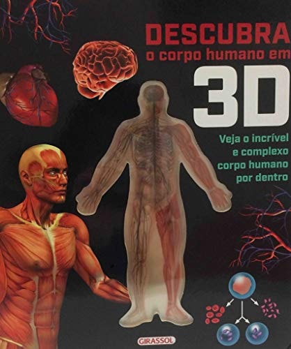 Descubra O Corpo Humano Em 3d de Patricia Villar pela Girassol (2025)

