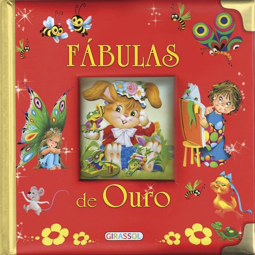 Fábulas De Ouro de Ana Doblado pela Girassol (2007)

