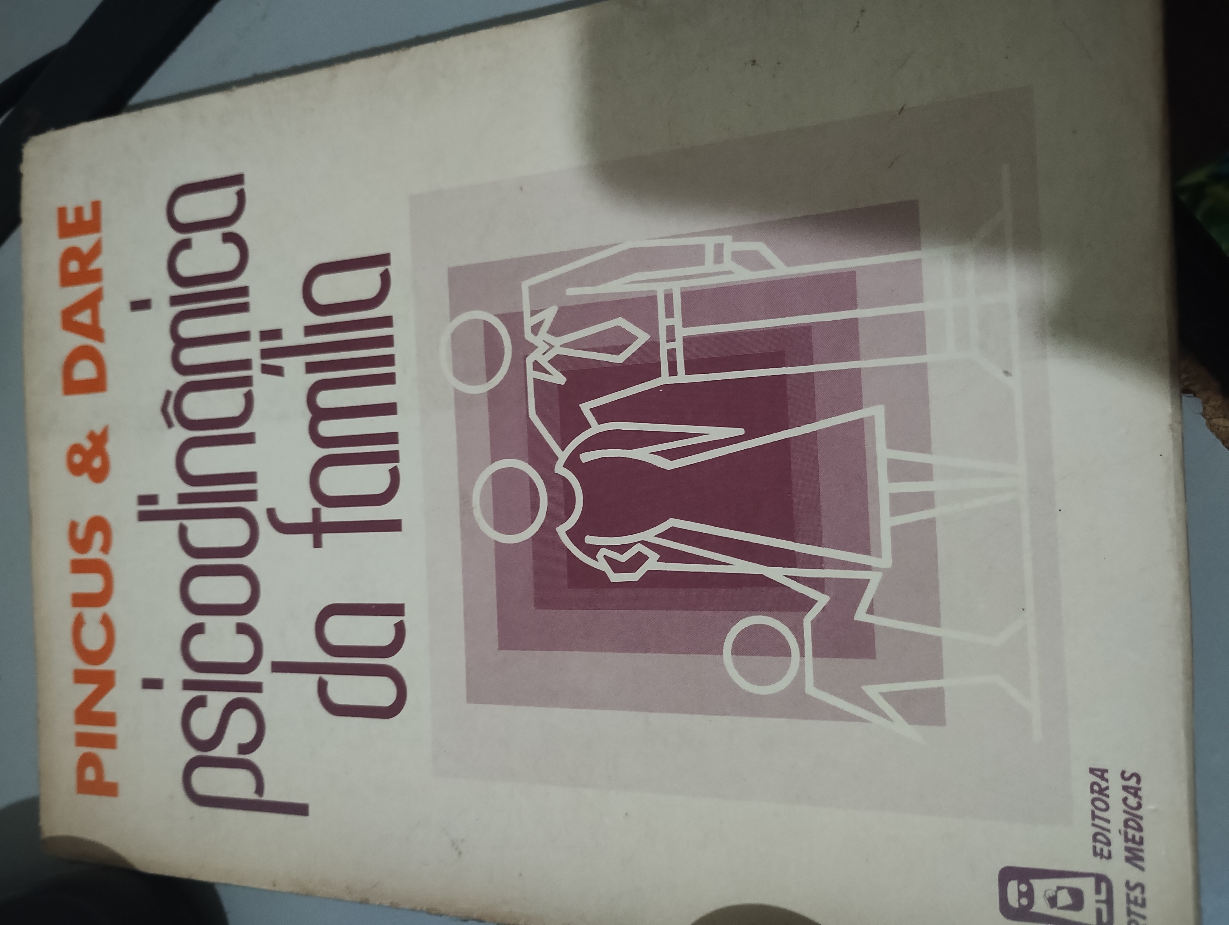 Psicodinamica da familia de Pincus e Dare pela Artes Médicas (1981)
