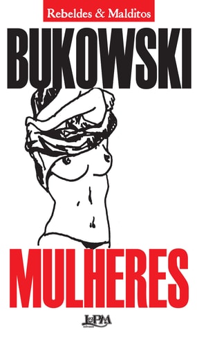 Mulheres de Charles Bukowski pela L&pm (2025)
