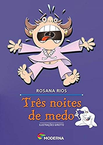 Três Noites De Medo de Rosana Rios pela Moderna (2002)
