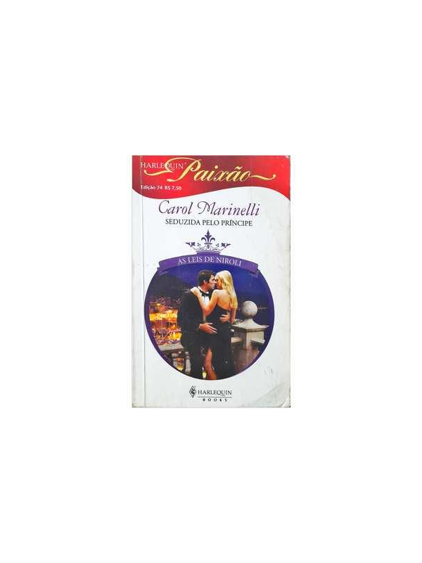 Seduzida pelo Príncipe de Carol Marinelli pela Harlequin (2008)