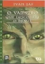 Livro O Vampiro Que Descobriu o Brasil de Ivan Jaf pela Ática (2003)

