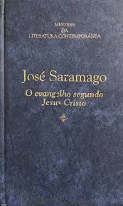 Livro O Evangelho Segundo Jesus Cristo Coleção Mestres da Literatura Contemporânea Volume 13 de José Saramago pela Record (1991)
