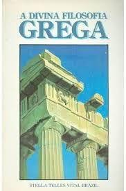 Livro A Divina Filosofia Grega de Stella Telles Vital Brazil pela Rosa Cruz (1989)
