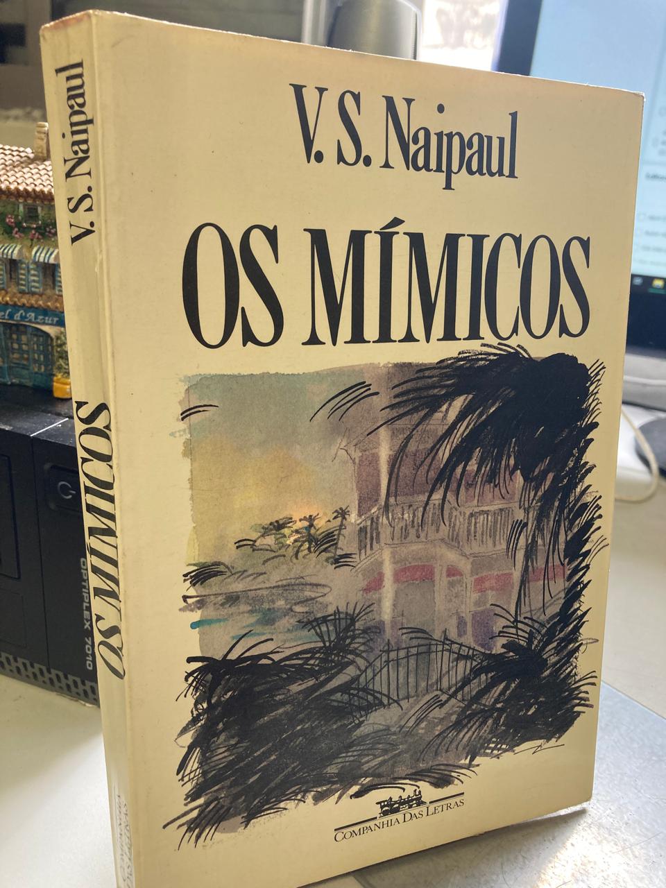 Os Mímicos de V S Naipaul pela Companhia das Letras (1987)