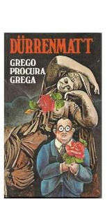 Grego Procura Grega de Friedrich Dürrenmatt pela Circulo do livro (1986)
