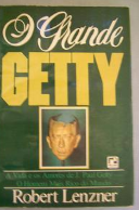 Livro O Grande Getty de Robert Lenzner pela Record (1985)
