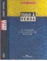 Tudo À Venda: As Virtudes E Os Limites Do Mercado de Robert Kuttner pela Grupo Companhia Das (1998)
