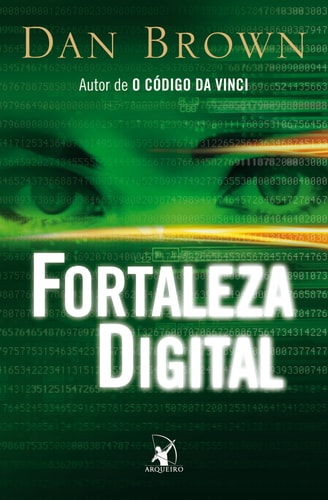 Fortaleza Digital de Dan Brown pela Arqueiro (2008)

