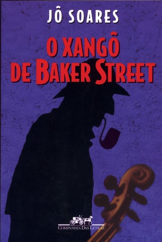 O Xangô De Baker Street de Jô Soares pela Companhia Das Letras (1995)
