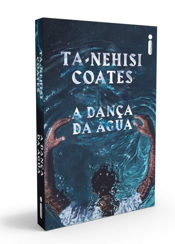 A Dança Da Agua de Ta-nehisi Coates pela Intrinseca (2025)