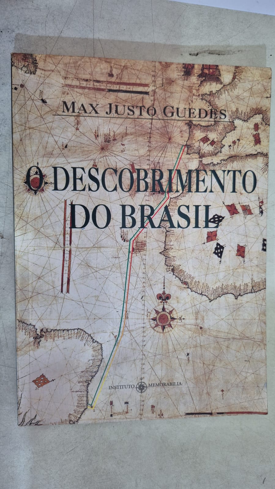 O Descobrimento do Brasil de Max Justo Guedes pela Vega (1997)
