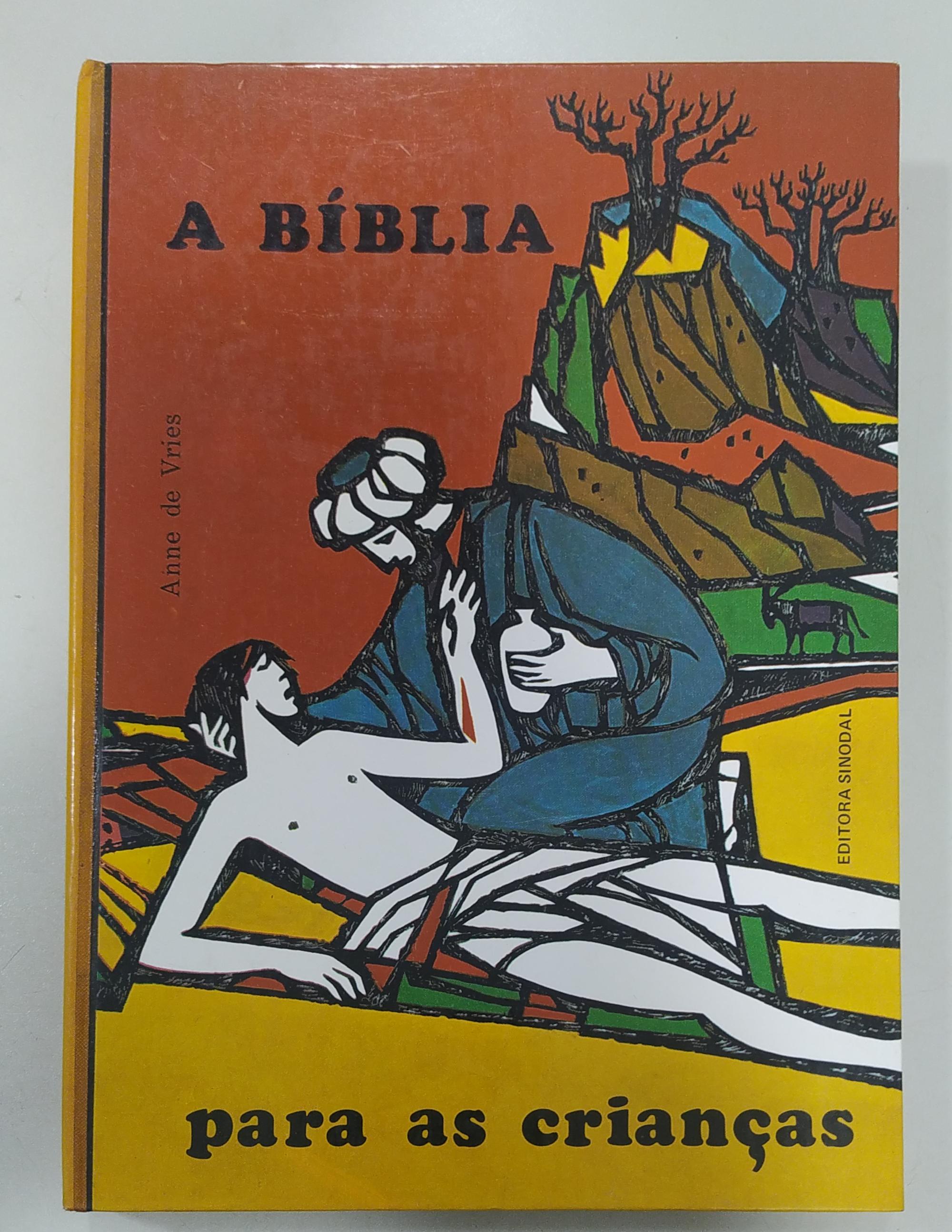 A Bíblia Para Crianças de Anne De Vries pela Sinodal (1986)
