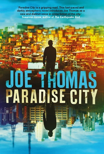 Livro Paradise City de Joe Thomas pela Gardners Vi Books Ams006 (2017)
