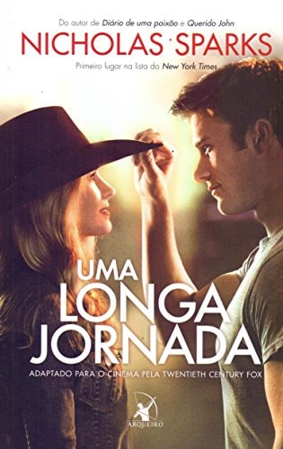 Uma Longa Jornada de Nicholas Sparks pela Arqueiro
