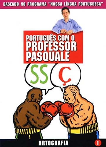 Livro Ortografia Série Português Com O Professor Pasquale Volume 1 de Pasquale Cipro Neto pela Publifolha (2002)
