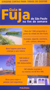 Livro Guia Fuja de São Paulo no Fim de Semana de Vários Autores pela Publifolha (2001)
