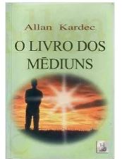 O Livro dos Médiuns de Allan Kardec pela Feb (2002)
