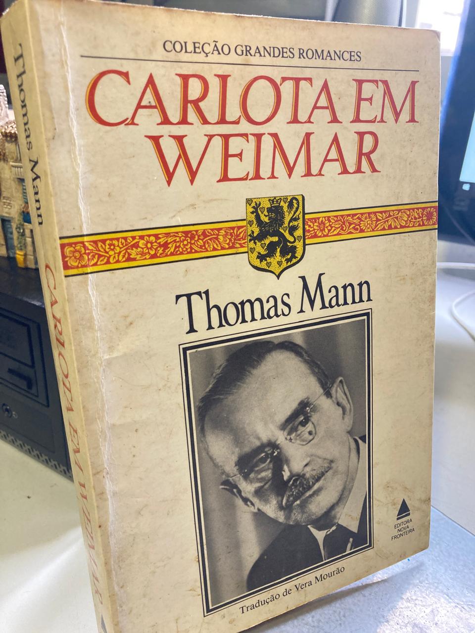 Carlota em Weimar de Thomas Mann pela Nova Fronteira (1984)
