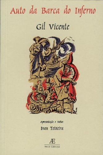 Livro Auto Da Barca Do Inferno Coleção Clássicos Ateliê de Gíl Vicente pela Ateliê Editorial (1996)
