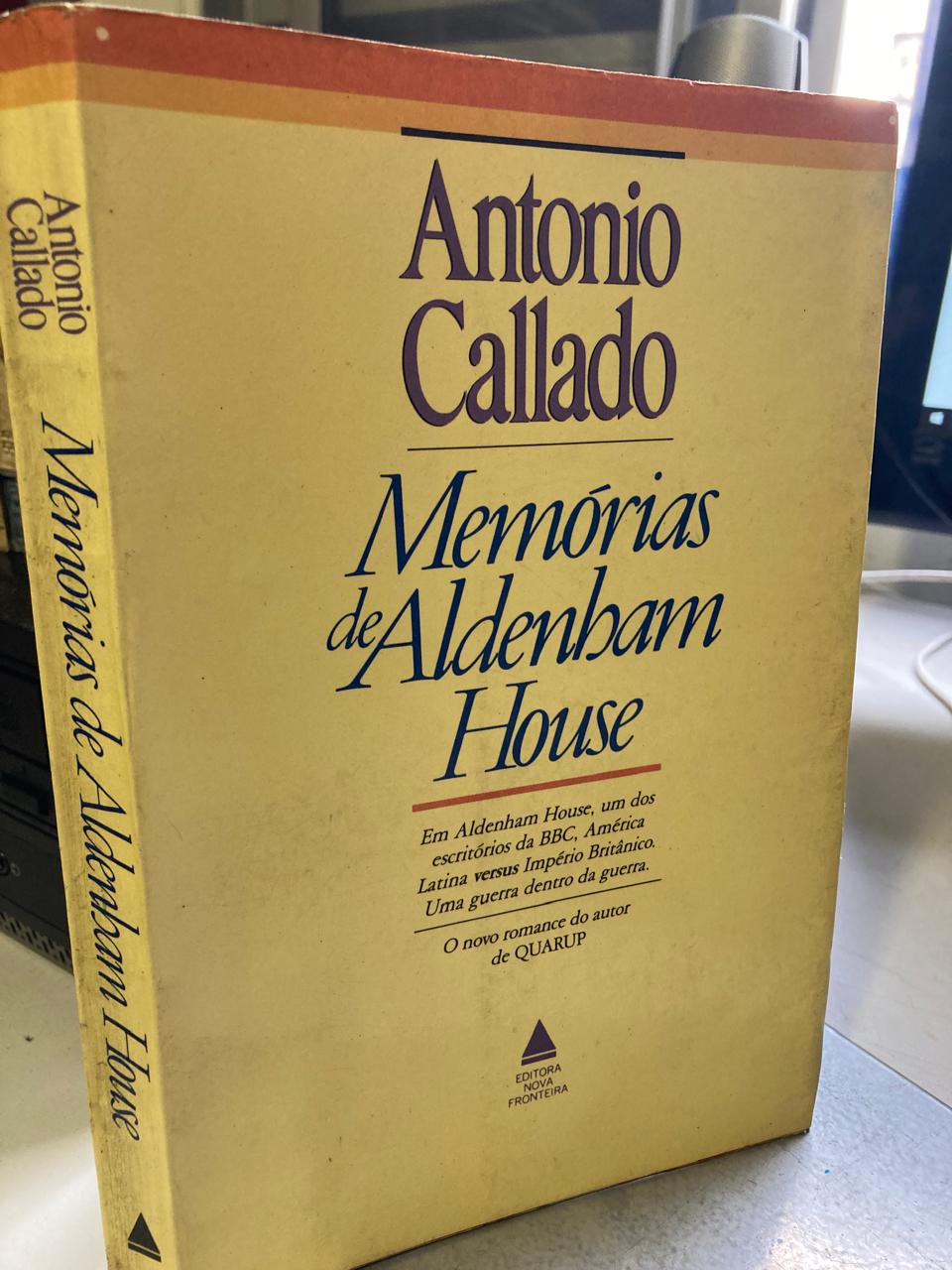 Memórias de Albenbam House de Antonio Callado pela Nova Fronteira (1989)
