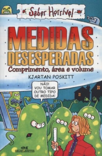 Medidas Desesperadas. Comprimento, Area E Volume de Kjartan pela Melhoramentos
