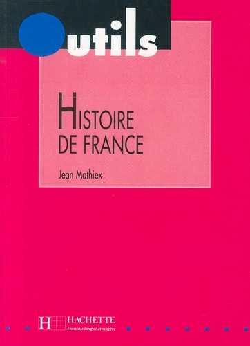 Histoire De France de Jean Mathiex pela Hachette (2004)

