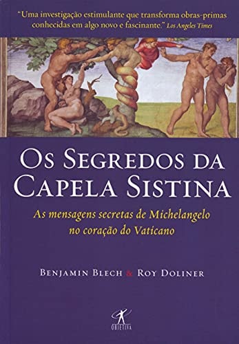 Segredos Da Capela Sistina de Bejamin Blech / Roy Doliner pela Objetiva (2009)
