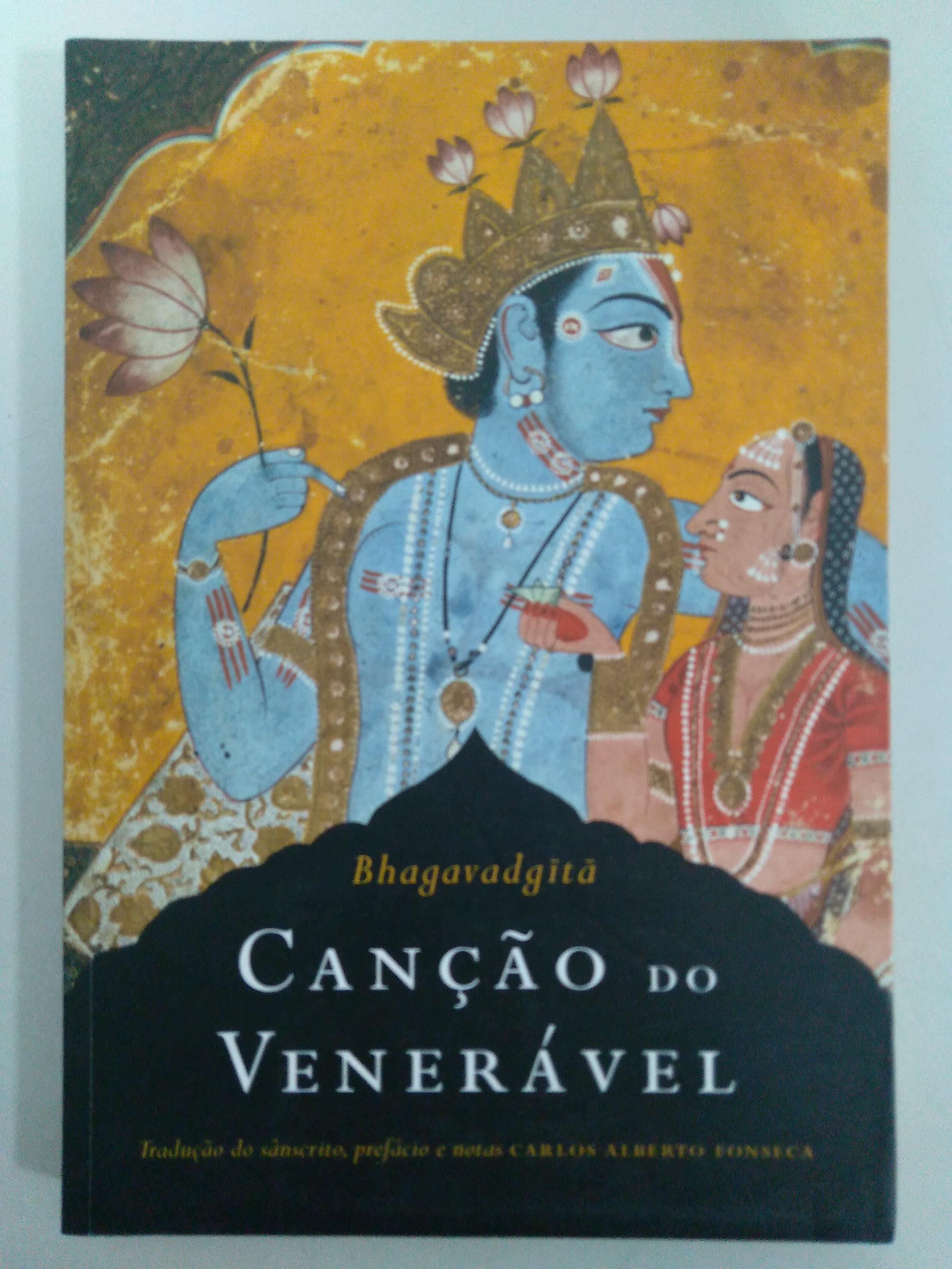 Canção do Venerável de Krishna-dwaipayana Vyasa pela Biblioteca Azul (2005)
