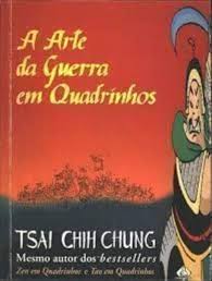 A Arte Da Guerra Em Quadrinhos de Tsai Chih Chung pela Ediouro (1999)
