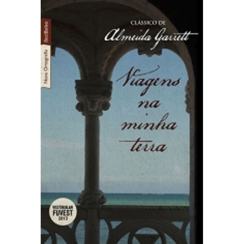 Livro Viagens na Minha Terra Clássico de Almeida Garrett de Almeida Garrett pela Bestbolso (2012)
