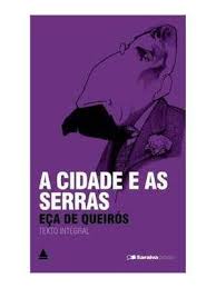 Livro A Cidade e as Serras de Eça de Queiroz pela Saraiva (2012)