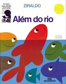 Além do Rio de Ziraldo pela Melhoramentos