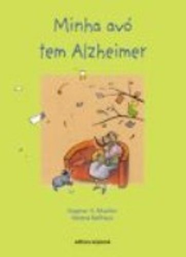 Minha Avó Tem Alzheimer de Dagmar H. Mueller / Verena Ballhaus pela Scipione

