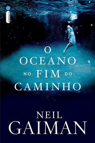 Oceano No Fim Do Caminho de _Neil Gaiman pela Intrinseca (2013)
