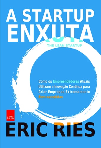 A Startup Enxuta de Eric Ries pela Lua De Papel - Leya (2025)
